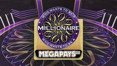 Jogue Who Wants To Be A Millionaire Megapays online